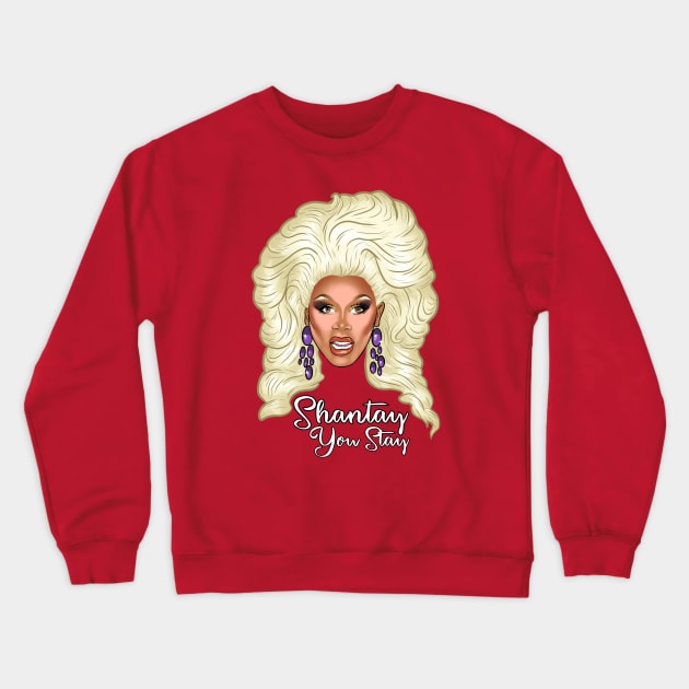 Shantay You Stay Crewneck Sweatshirt by RobskiArt